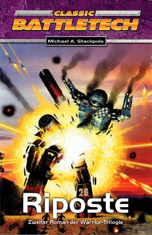 [Warrior 01] • [Classic BattleTech 008] • Riposte